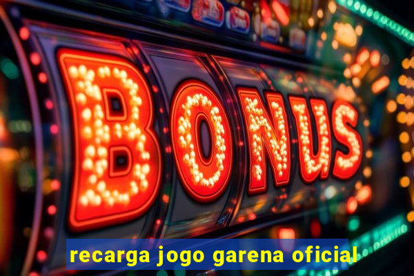 recarga jogo garena oficial